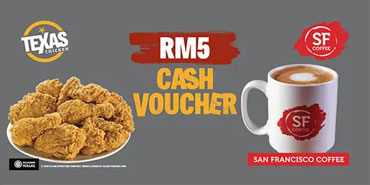 Texas Chicken & SF Coffee RM5 Cash Voucher