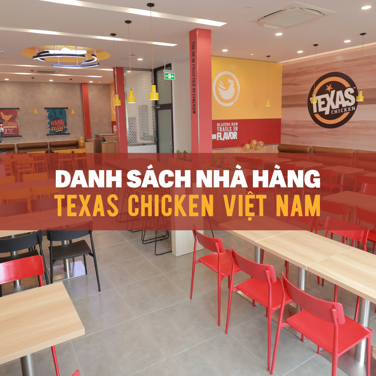 DANH SÁCH NHÀ HÀNG TEXAS CHICKEN VIỆT NAM